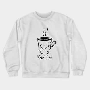 Coffee time Crewneck Sweatshirt